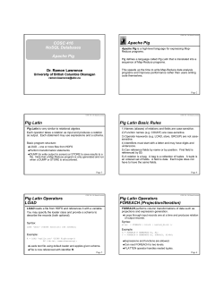 COSC 416 NoSQL Databases Apache Pig Apache Pig Pig Latin Pig