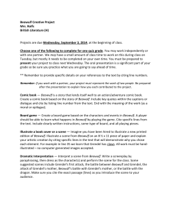 Beowulf Creative Project Mrs. Rolfs British Literature (H) Projects are