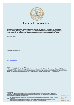 Effects of Indigestible Carbohydrates and GI of Cereal Products on