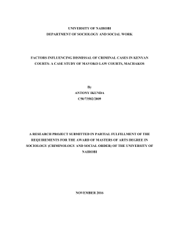 Factors Influencing Dismissal Of Criminal Cases In Kenyan Courts