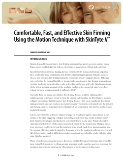 Comfortable, Fast, and Effective Skin Firming Using the
