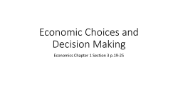 Economic Choices and Decision Making