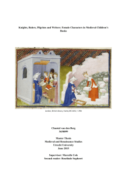 Knights, Rulers, Pilgrims and Writers: Female Characters in