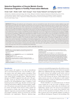 Selective Regulation of Oocyte Meiotic Events Enhances Progress
