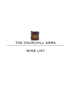 THE CHURCHILL ARMS WINE LIST