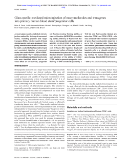 3.Glass needle&ndash;mediated microinjection of macromolecules and