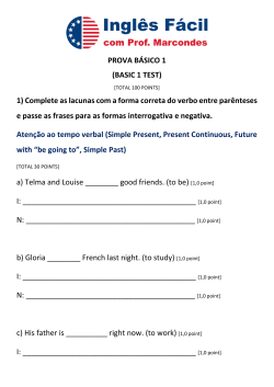 PROVA BÁSICO 1 (BASIC 1 TEST) 1) Complete