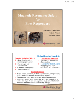 MR safety for first responders