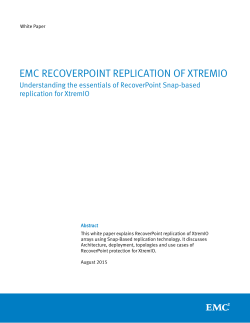 EMC RecoverPoint Replication of XtremIO White Paper
