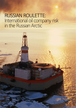 RUSSIAN ROULETTE: International oil company risk in the Russian