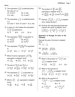 1) The expression is undefined when the value of x is A) &minus;2 and 3 B