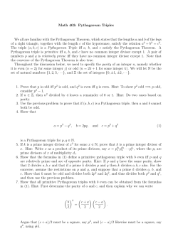 Math 403: Pythagorean Triples We all are familiar with the