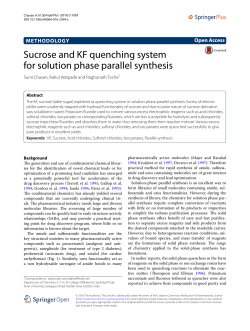 Sucrose and KF quenching system for solution phase parallel