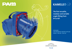 The first versatile, modular and variable angle fitting from 0&ordm; to 45&ordm;
