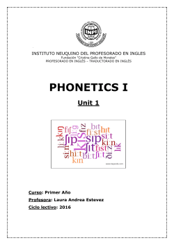 Phonetics I - Instituto Neuquino del Profesorado en Ingl&eacute;s