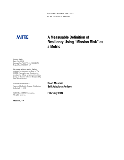 A Measurable Definition of Resiliency using "Mission Risk" as a Metric