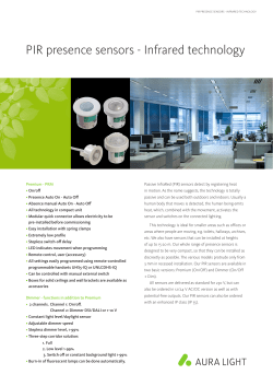 PIR presence sensors - Infrared technology