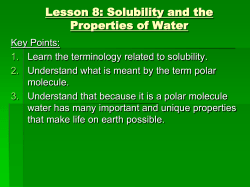 Lesson 8: Solubility and the Properties of Water