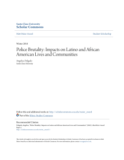 Police Brutality: Impacts on Latino and African American Lives and