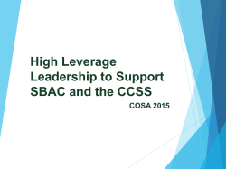 High Leverage Leadership to Support SBAC and the CCSS
