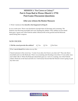Part 4: From Bad to Worse (March 5, 1770) Post