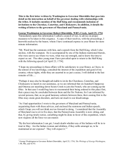 This is the first letter written by Washington to Governor Dinwiddie