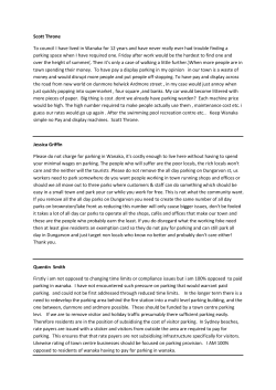 Scott Throne To council I have lived in Wanaka for 12 years and