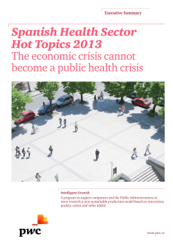 Spanish Health Sector Hot Topics 2013
