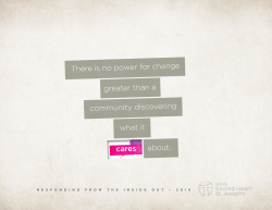 There is no power for change greater than a community discovering