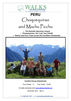 Choquequirao and Machu Picchu 2011