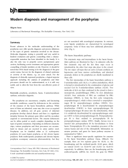 Modern diagnosis and management of the porphyrias