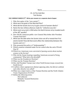 Name Ch. 16 The Cold War Test Review 1. Who first spoke of the