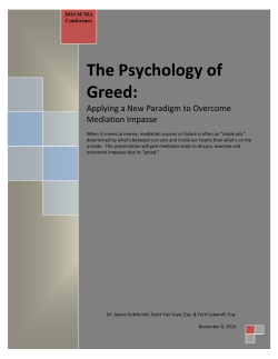 The Psychology of Greed - Southern California Mediation Association