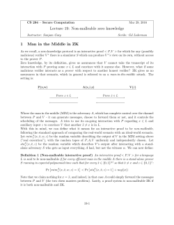 Lecture 19: Non-malleable zero knowledge 1 Man in the Middle in ZK