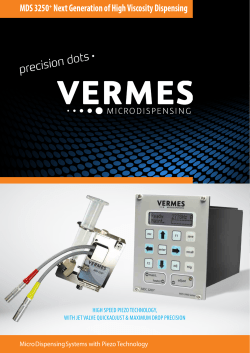 MDS 3250+ Next Generation of High Viscosity Dispensing