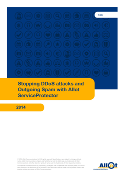 Stopping DDoS attacks and Outgoing Spam with Allot ServiceProtector