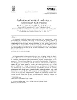 Applications of statistical mechanics in subcontinuum uid dynamics