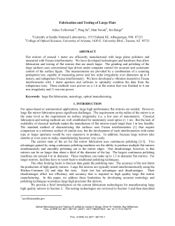 Fabrication and Testing of Large Flats