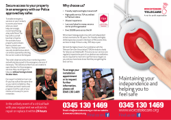 Maintaining your independence and helping you to feel safe