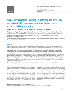 Gene&ndash;environment interaction between the oxytocin receptor (OXTR