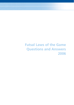 Futsal Laws of the Game Questions and Answers 2006
