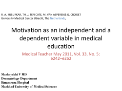 Motivation as an independent and a dependent variable in medical