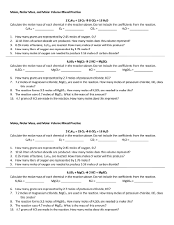 Moles, Molar Mass, and Molar Volume Mixed Practice 2 C4H10 + 13