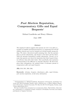 Post Mortem Reputation, Compensatory Gifts and Equal Bequests