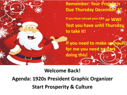 Welcome Back! Agenda: 1920s President Graphic Organizer Start