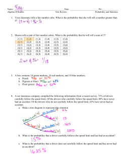 1. Your classmate rolls a fair number cube. What is the probability
