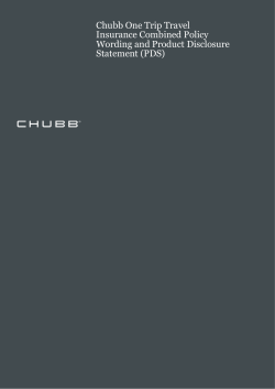 Chubb One Trip Travel Insurance Combined Policy Wording and