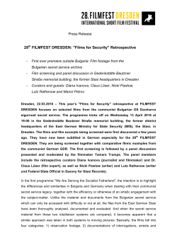 28th FILMFEST DRESDEN: "Films for Security" Retrospective