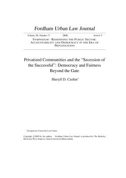 Privatized Communities and the "Secession of the