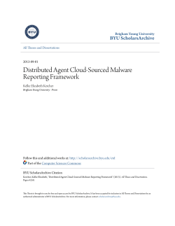 Distributed Agent Cloud-Sourced Malware Reporting Framework